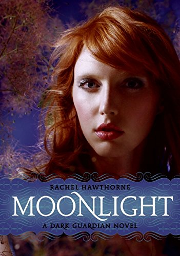 Dark Guardian 1 Moonlight [Paperback]