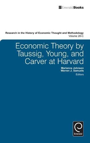 Economic Theory by Taussig, Young, and Carver at Harvard [Hardcover]
