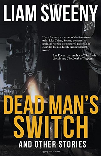 Dead Man's Switch And Other Stories [Paperback]