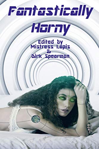 Fantastically Horny [Paperback]