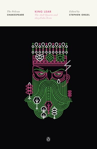 King Lear: The 1608 Quarto and 1623 Folio Texts [Paperback]