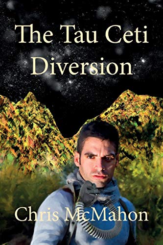 Tau Ceti Diversion [Paperback]