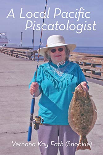 A Local Pacific Piscatologist [Paperback]