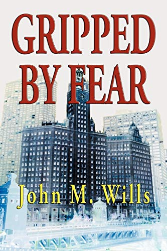 Gripped by Fear [Paperback]
