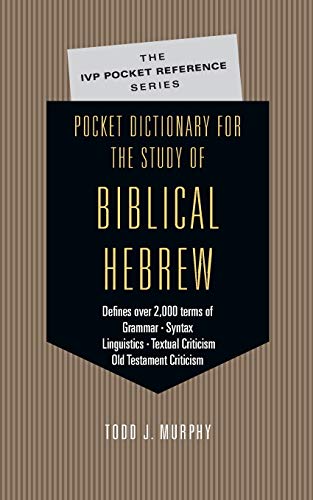 Pocket Dictionary For The Study Of Biblical Hebrew [Paperback]