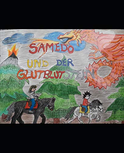 Samedo und der Glutblutstein [Paperback]