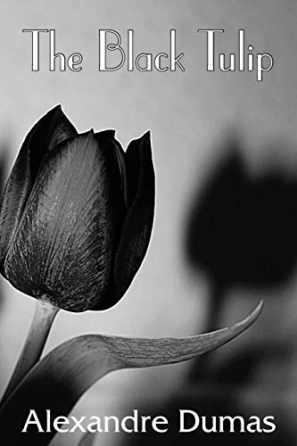 The Black Tulip [Paperback]