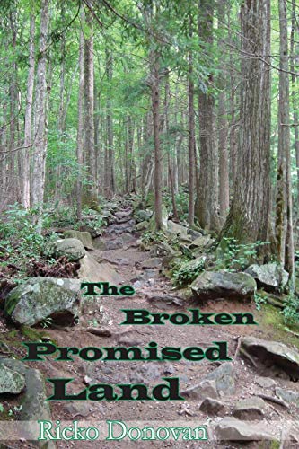 The Broken Promised Land [Paperback]