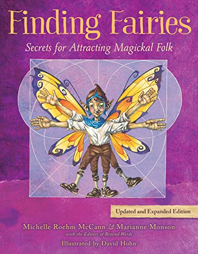Finding Fairies Secrets for Attracting Magickal Folk [Paperback]