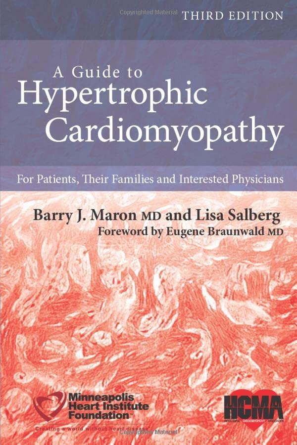 A Guide to Hypertrophic Cardiomyopathy For Patients, Their Families, and Intere [Paperback]