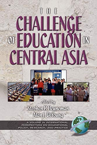 The Challenges Of Education In Central Asia (pb) (international Perspectives On  [Paperback]