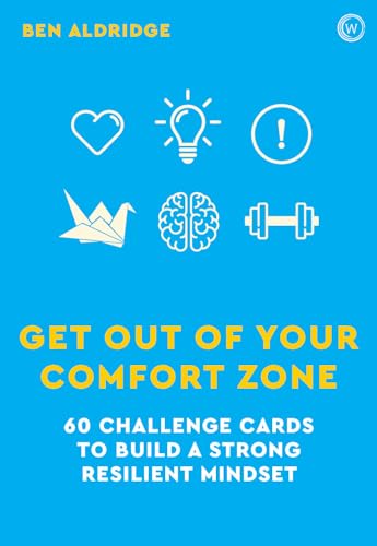 Get Out of Your Comfort Zone 60 Challenge Cards to Build a Strong Resilient Min [Cards]