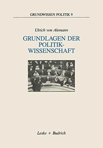 Grundlagen der Politikwissenschaft Ein Wegweiser [Paperback]