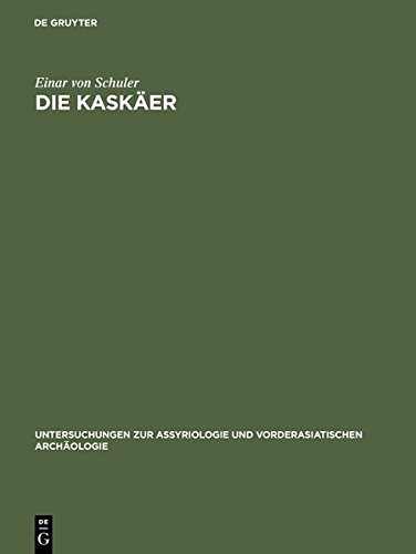 Kasker  Ein Beitrag Zur Ethnographie des Alten Kleinasien [Hardcover]