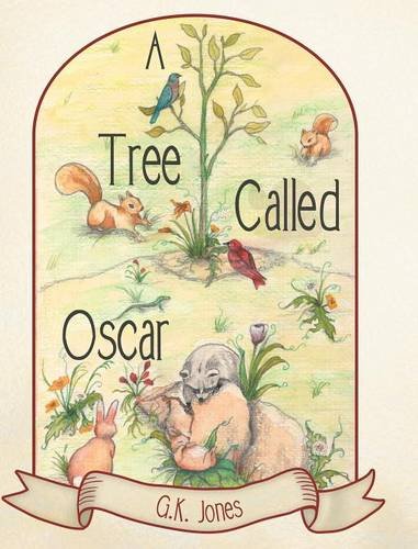 A Tree Called Oscar [Hardcover]