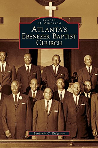 Atlanta's Ebenezer Baptist Church [Hardcover]