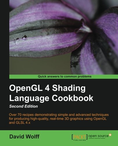 Opengl 4 Shading Language Cookbook - Second Edition [Paperback]