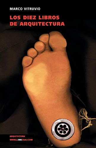 Los diez libros de arquitectura [Paperback]