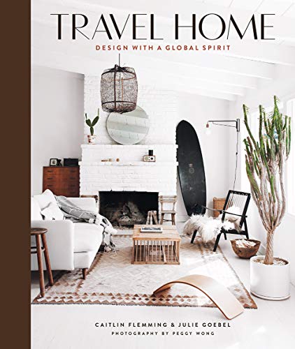 Travel Home Design with a Global Spirit [Hardcover]