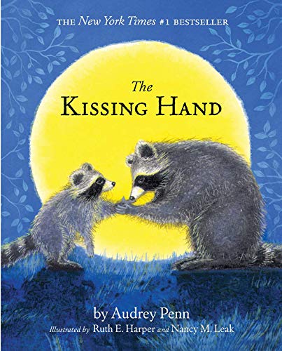 The Kissing Hand [Paperback]