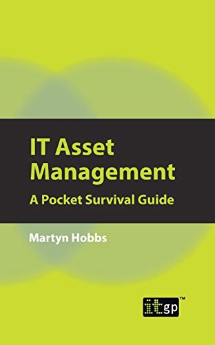 IT Asset Management A Pocket Survival Guide [Paperback]