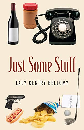 Just Some Stuff [Paperback]
