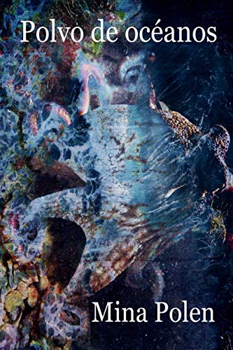 Polvo de Oceanos [Paperback]