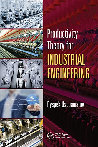 Productivity Theory for Industrial Engineering [Paperback]