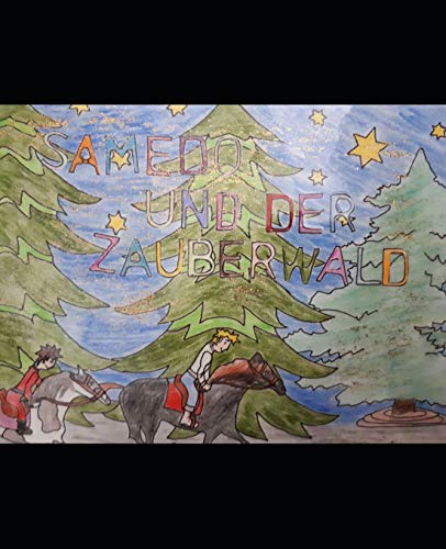 Samedo und der Zauberwald [Paperback]
