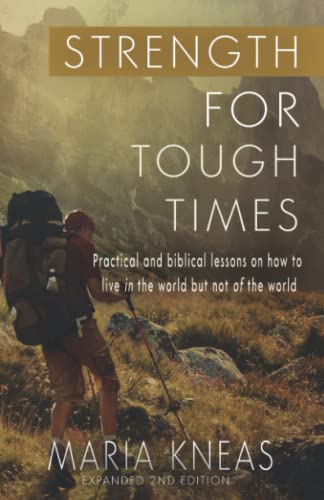 Strength For Tough Times, 2nd Edition [Paperback]