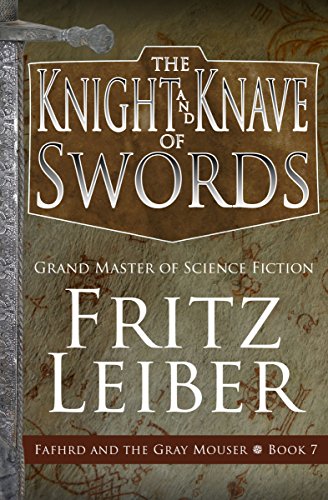 The Knight and Knave of Swords [Paperback]