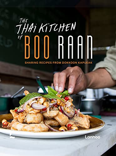 The Thai Kitchen of Boo Raan Sharing Recipes From Dokkoon Kapueak [Hardcover]