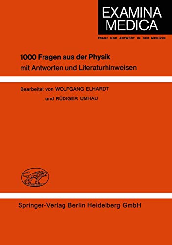 1000 Fragen aus der Physik mit Antworten und Literaturhinweisen [Paperback]