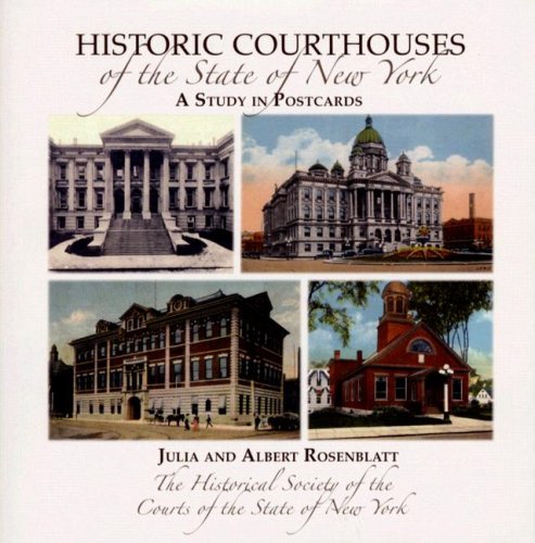 Historic Courthouses of the State of New York [Hardcover]