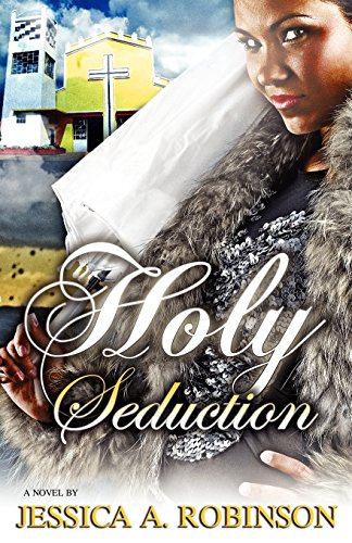 Holy Seduction (peace In The Storm Publishing Presents) [Paperback]