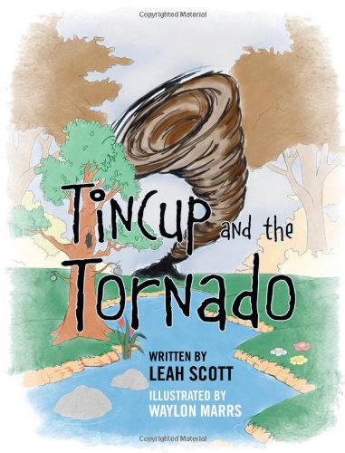 Tincup And The Tornado [Hardcover]