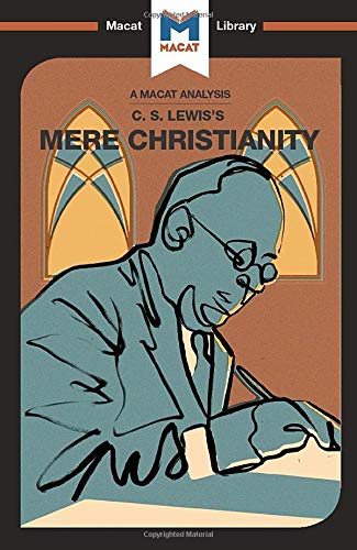 An Analysis of C.S. Lewis's Mere Christianity [Paperback]