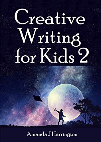 Creative Writing for Kids 2 [Paperback]