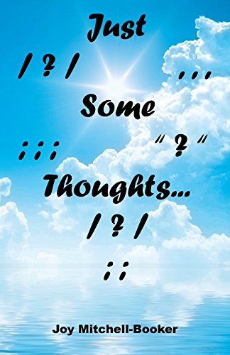 Just Some Thoughts [Paperback]