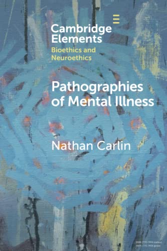 Pathographies of Mental Illness [Paperback]