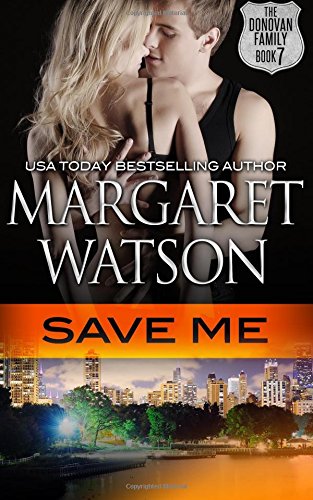 Save Me (the Donovan Family) (volume 7) [Paperback]