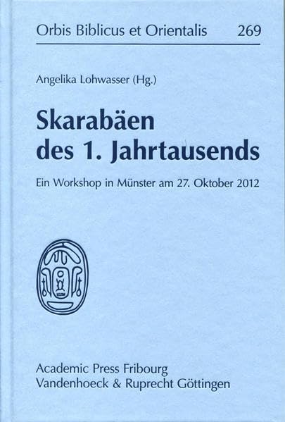 Skarabaen des 1. Jahrtausends Ein Workshop in Munster am 27. Oktober 2012 [Hardcover]