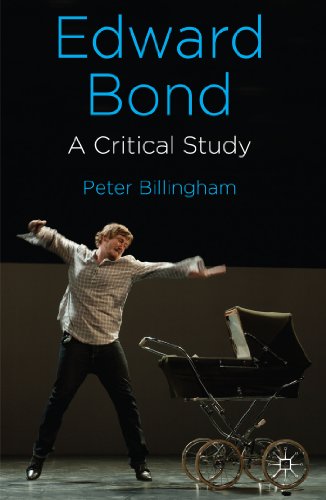 Edward Bond: A Critical Study [Hardcover]