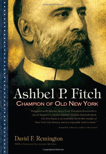 Ashbel P. Fitch Champion Of Old New York (adirondack Museum Books) [Hardcover]