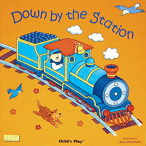 Down By The Station (die Cut Reading) [Board book]