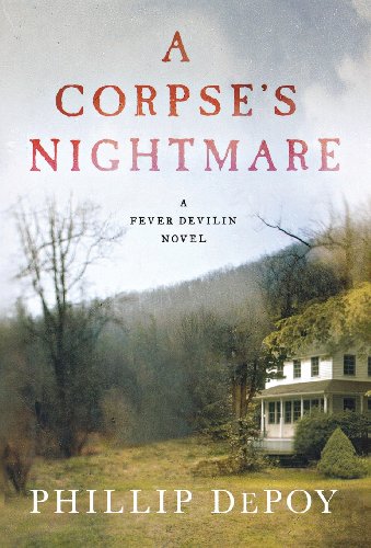 A Corpse's Nightmare A Fever Devilin Novel [Hardcover]