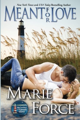 Meant for Love Gansett Island Series, Book 10 [Paperback]