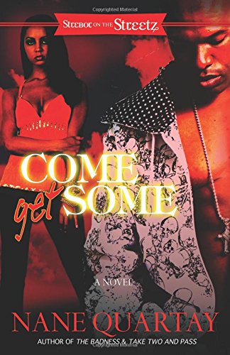 Come Get Some [Paperback]