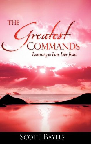 Greatest Commands [Hardcover]