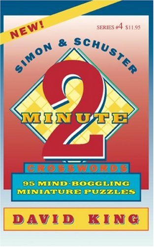 SIMON &amp SCHUSTER TWO-MINUTE CROSSWORDS Vol. 4 [Paperback]